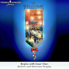Load image into Gallery viewer, The Bradford Exchange Seasons Of Light Banner Collection Issue #1: 'Believe' Illuminated Fabric Banner with Weather-Resistant Canvas & Seasonal Accents Christmas Decorations by Thomas Kinkade 36-Inches - RCE Global Solutions
